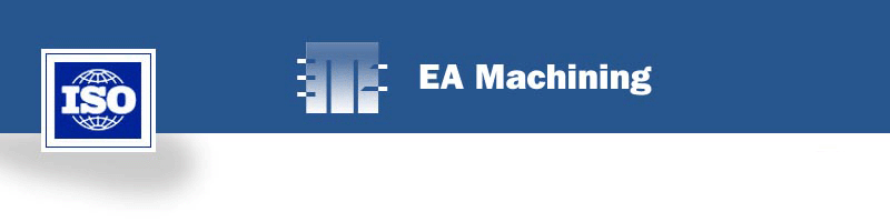 EA Machining is ISO compliant
